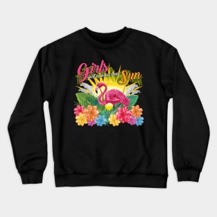 Girls just wanna have sun Crewneck Sweatshirt